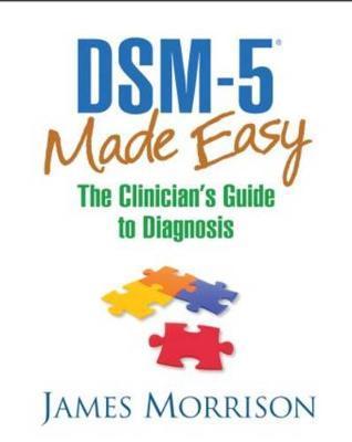 DSM-5 (R) Made Easy - James Morrison