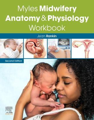 Myles Midwifery Anatomy & Physiology Workbook - Jean Rankin