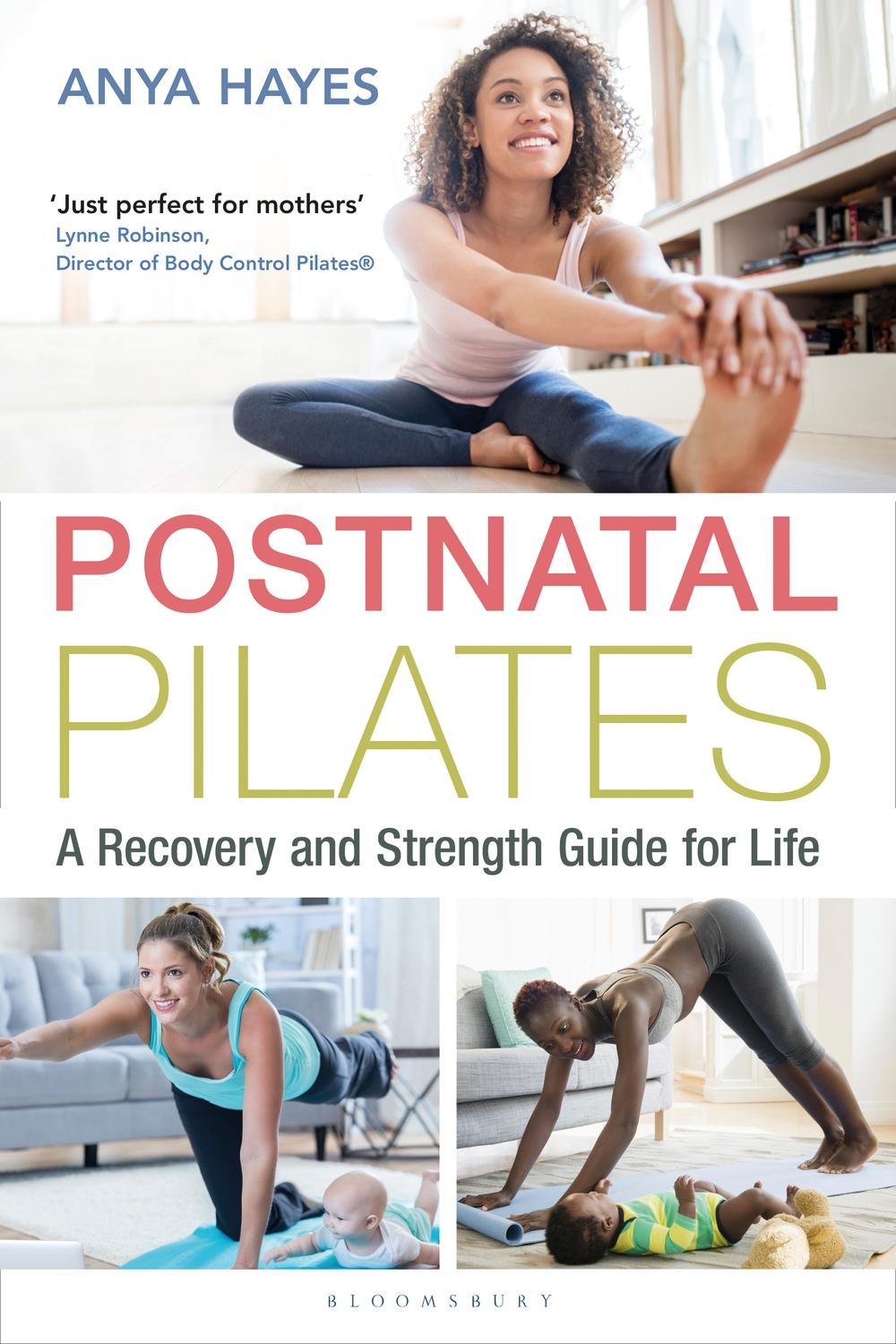 Postnatal Pilates - Anya Hayes