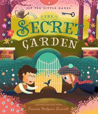 Lit for Little Hands: The Secret Garden - Brooke Jorden