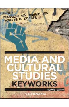 Coperta cărții 'Media and Cultural Studies - Meenakshi Gigi Durham'