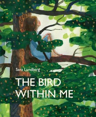 Bird Within Me - Sara Lundberg