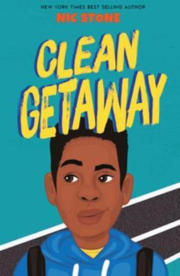 Clean Getaway - Nic Stone