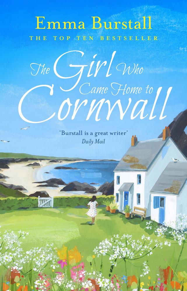 Girl Who Came Home to Cornwall - Emma Burstall