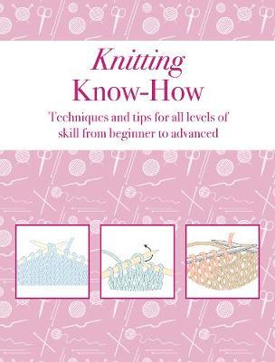 Knitting Know-How -  