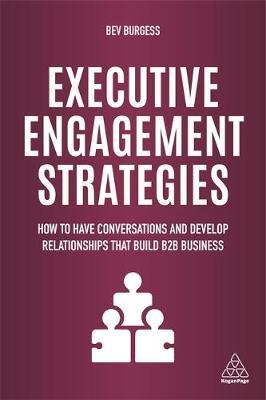Executive Engagement Strategies - Bev Burgess