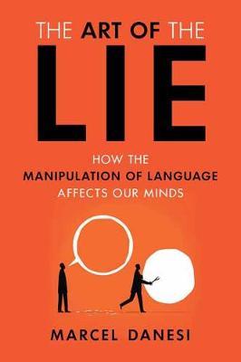 Art of the Lie - Marcel Danesi