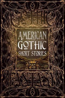 American Gothic Short Stories -  