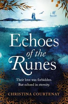 Echoes of the Runes - Christina Courtenay