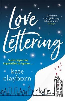 Love Lettering - Kate Clayborn