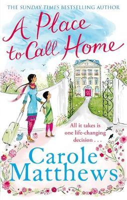 Place to Call Home - Carole Matthews