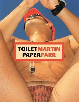 ToiletMartin PaperParr Book - Martin Parr