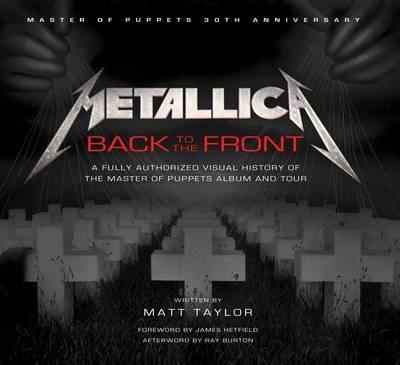 Metallica: Back to the Front - Matt Taylor