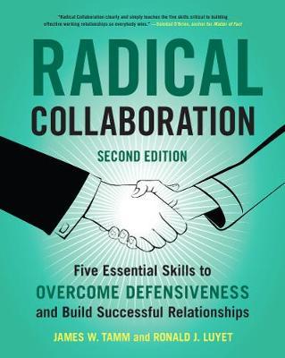 Radical Collaboration - James Tamm