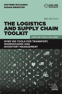 Logistics and Supply Chain Toolkit - Gwynne Richards