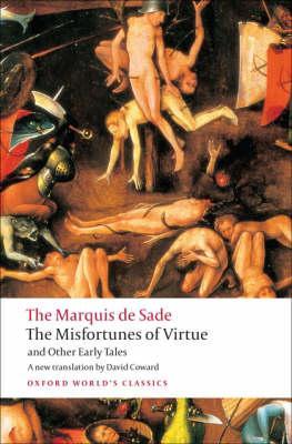 Misfortunes of Virtue and Other Early Tales - Marquis De Sade