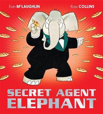 Secret Agent Elephant - Eoin McLaughlin