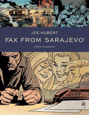 Fax From Sarajevo (new Edition) - Joe Kubert