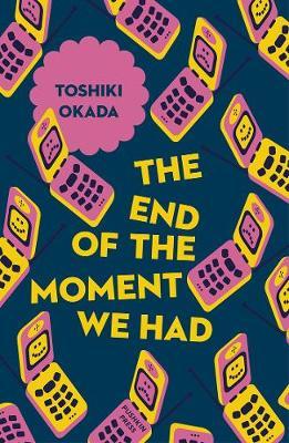 End of the Moment We Had - Toshiki Okada