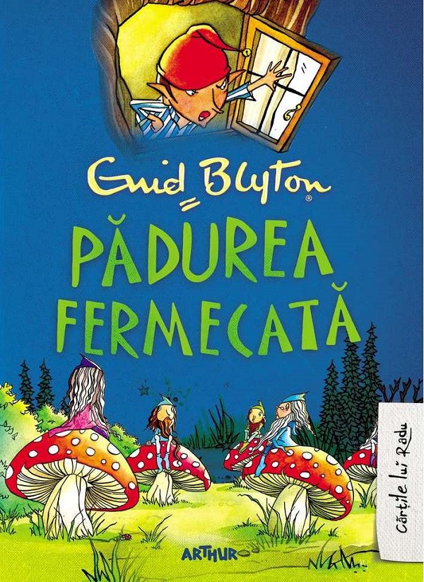 Padurea fermecata - Enid Blyton