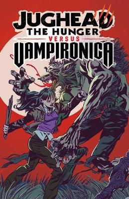 Jughead: The Hunger Vs. Vampironica - Frank Tieri