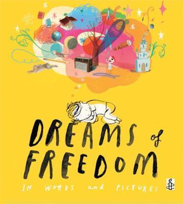 Dreams of Freedom -  