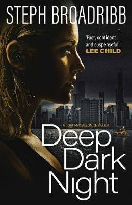 Deep Dark Night - Steph Broadribb