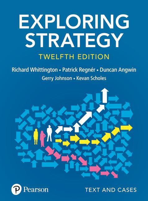 Exploring Strategy, Text and Cases - Gerry Johnson