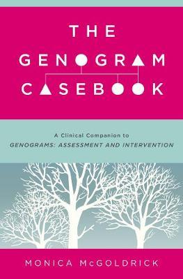 Genogram Casebook - Monica McGoldrick