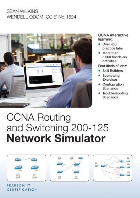 CCNA Routing and Switching 200-125 Network Simulator - Wendell Odom