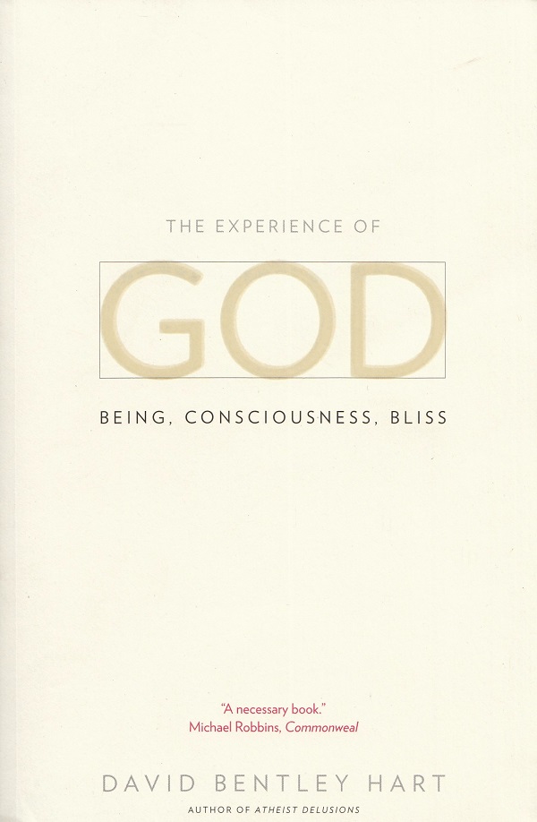 The Experience of God - David Bentley Hart