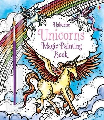 Magic Painting Unicorns - Fiona Watt
