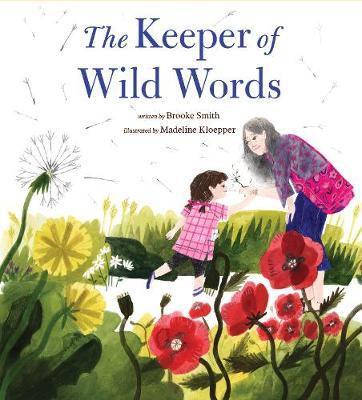 Keeper of Wild Words - Brooke Smith