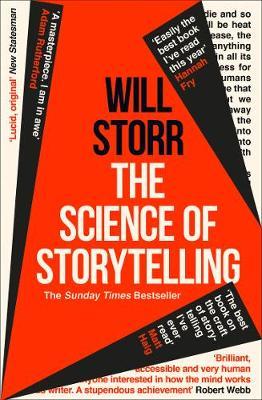 Science of Storytelling - Will Storr