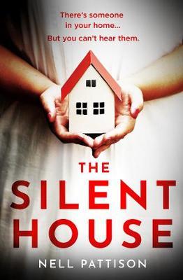 Silent House - Nell Pattison