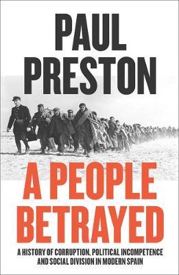 People Betrayed - Paul Preston