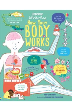 Lift-the-Flap How Your Body Works - Rosie Dickins