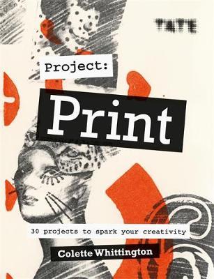 Tate: Project Print - Colette Whittington