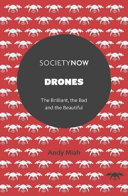 Drones - Andy Miah