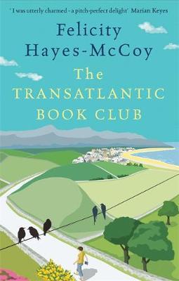 Transatlantic Book Club - Felicity Hayes McCoy