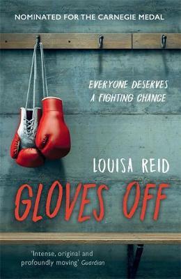 Gloves Off - Louisa Reid