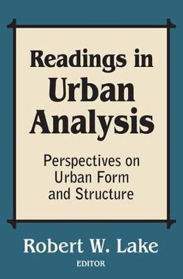 Readings in Urban Analysis - Robert W Lake