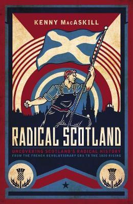 Radical Scotland - Kenny MacAskill