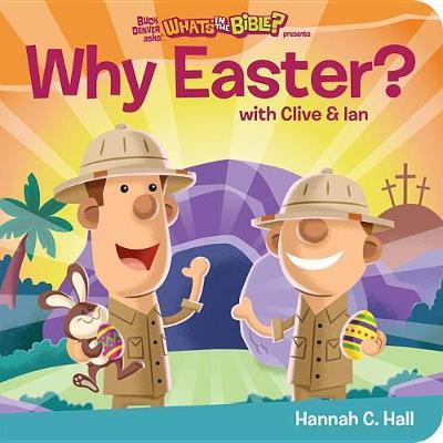 Why Easter? - Hannah C. Hall