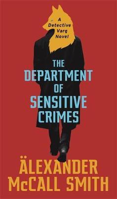 Department of Sensitive Crimes - Alexander McCall Smith
