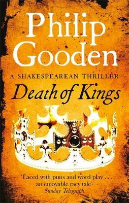 Death of Kings - Philip Gooden