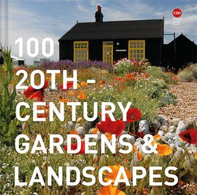 100 20th-Century Gardens and Landscapes -  