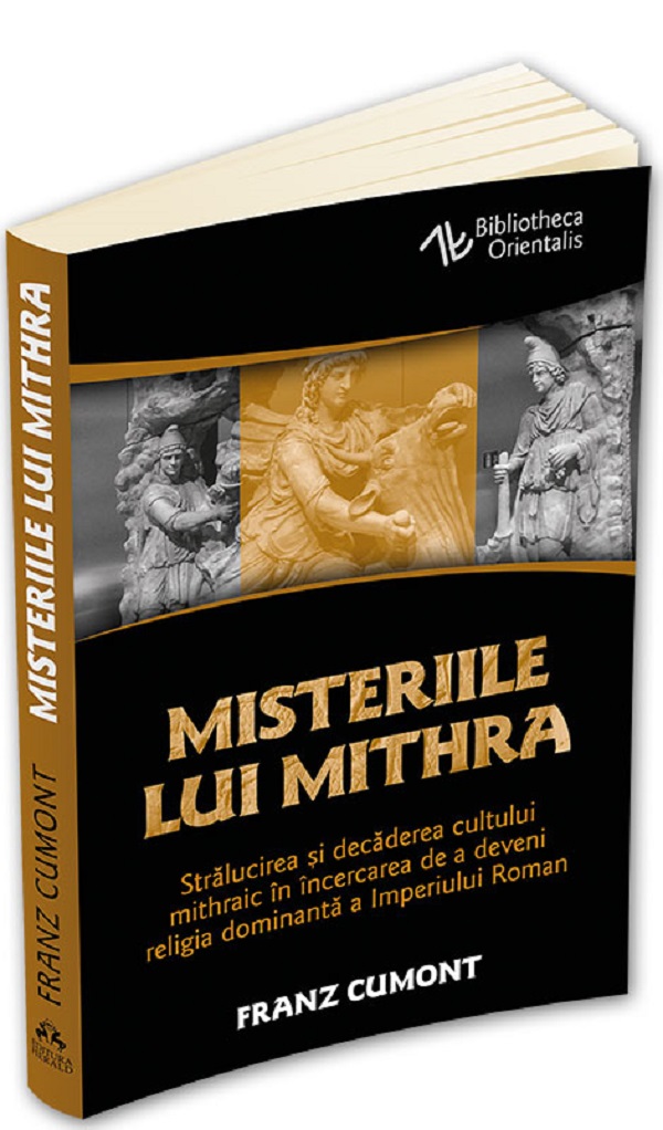 Misteriile lui Mithra - Franz Cumont