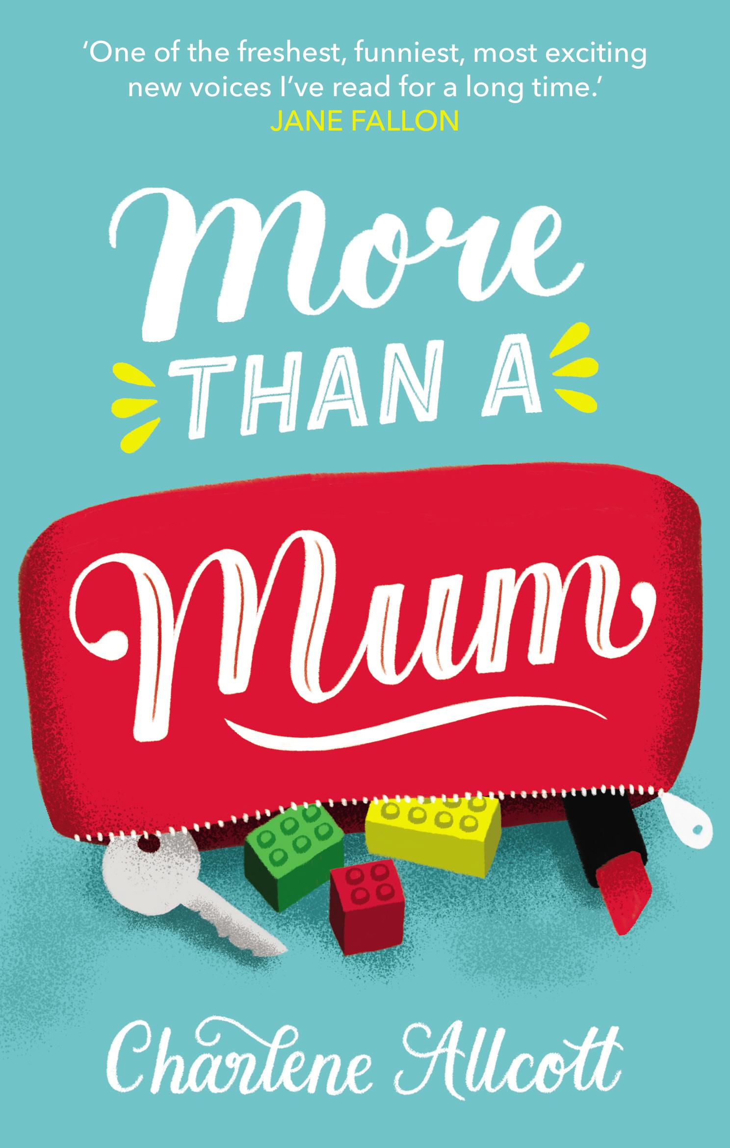 More Than a Mum - Charlene Allcott