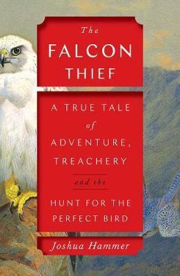 Falcon Thief - Joshua Hammer
